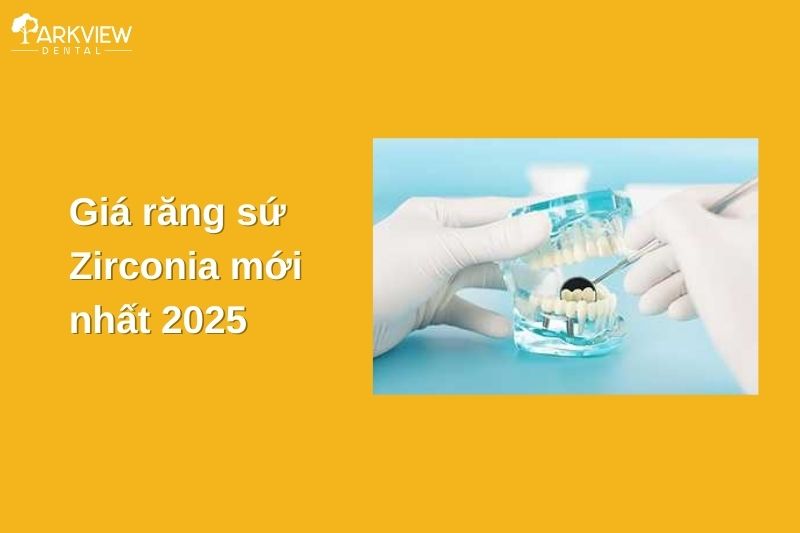 giá răng sứ zirconia