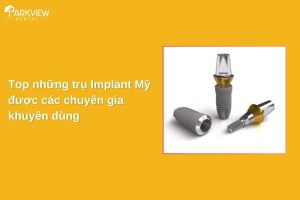 trụ implant mỹ
